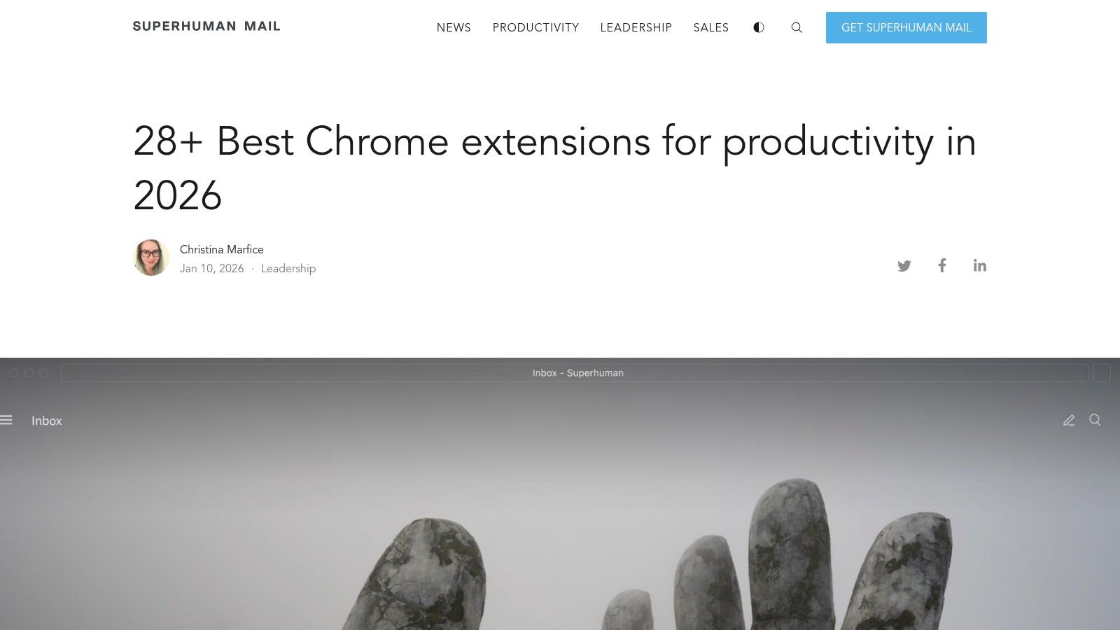 Superhuman Blog – 28 Best Productivity Extensions for Google Chrome (2026)