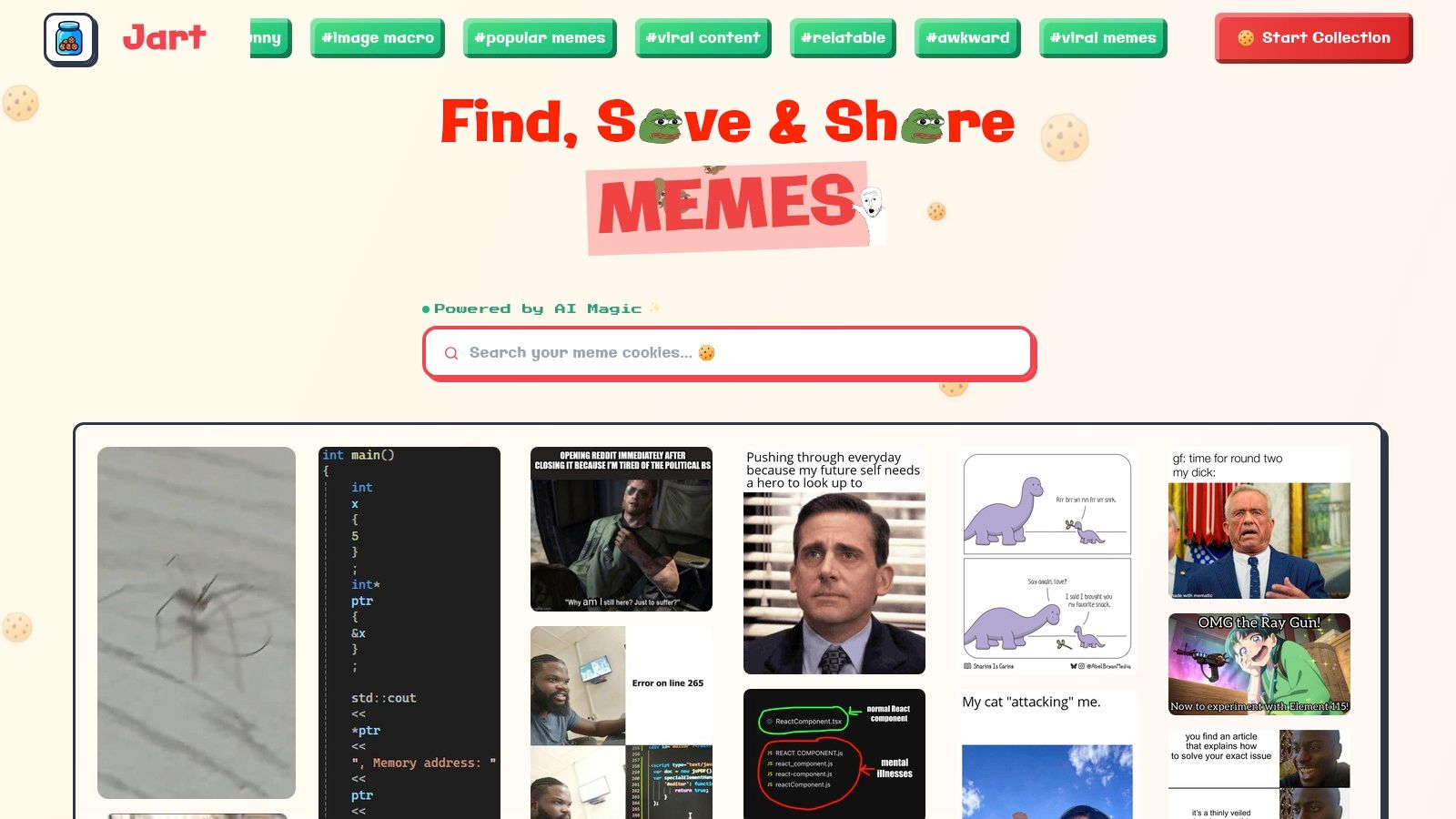 Jart: Your Personal Meme Manager (AKA The Holy Grail)