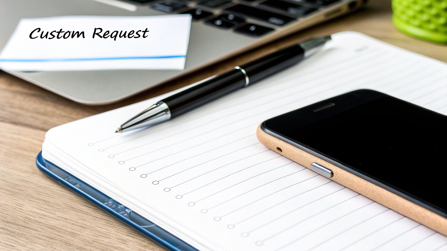 Custom Requests and Personalization