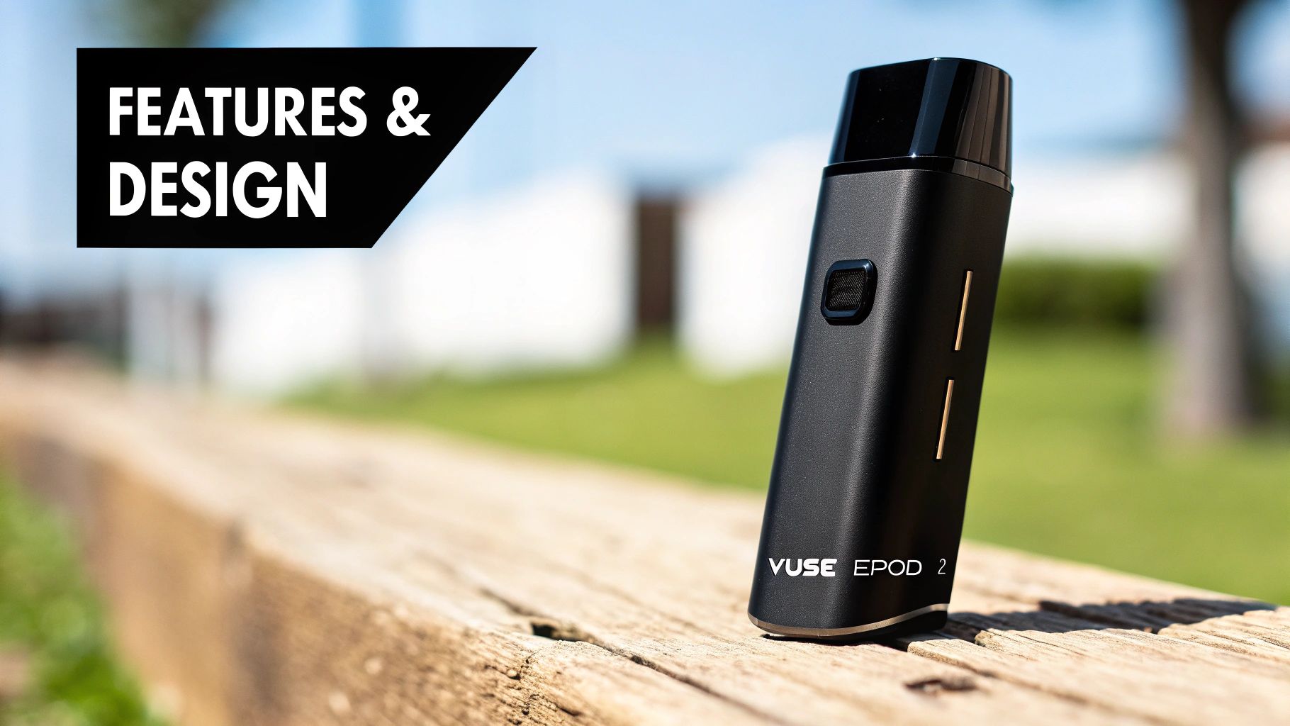 Black Vuse ePod 2 vape device resting on a rustic wooden surface outdoors under sunlight.