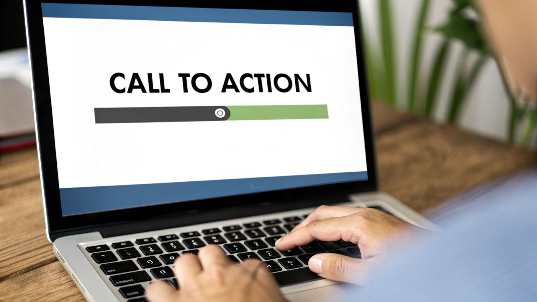 Clear and Compelling Call-to-Action (CTA) Buttons