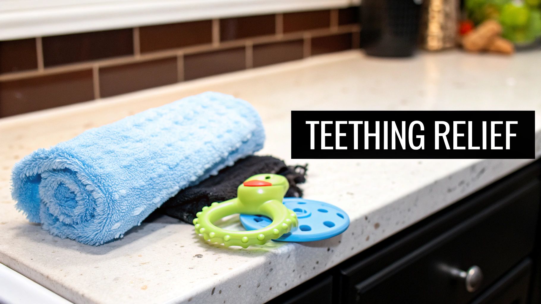 Address Teething Discomfort