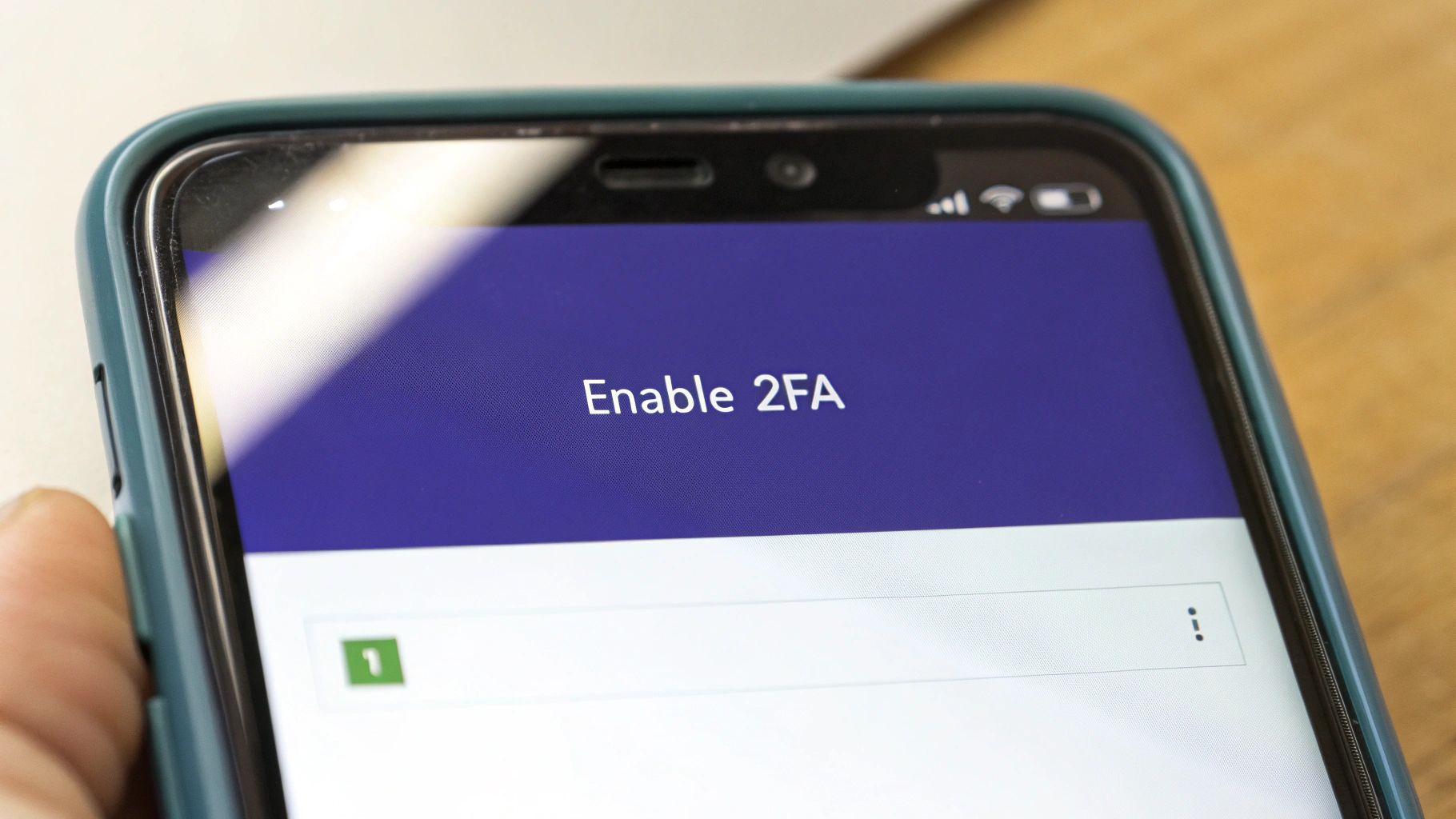 Enable Two-Factor Authentication (2FA)