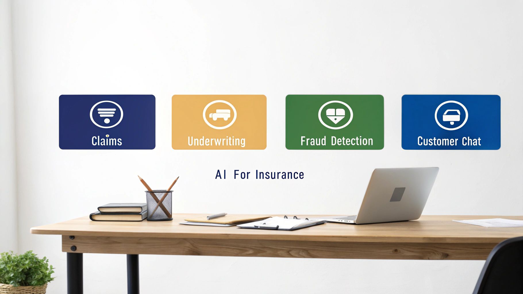 Icons display AI insurance solutions for claims, underwriting, fraud detection, and customer chat on a desk.