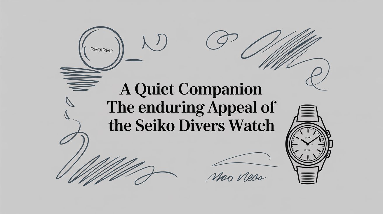 A Quiet Companion: The Enduring Rhythm of the Seiko Divers Watch