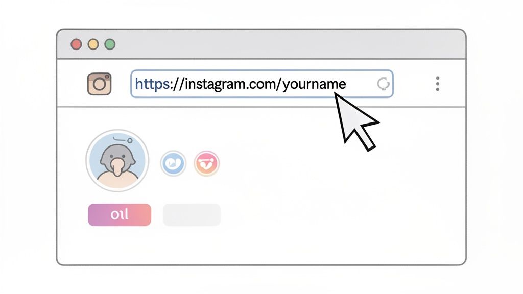 A computer screen showing a browser with 'https://instagram.com/yourname' in the URL bar, highlighted by a mouse cursor.