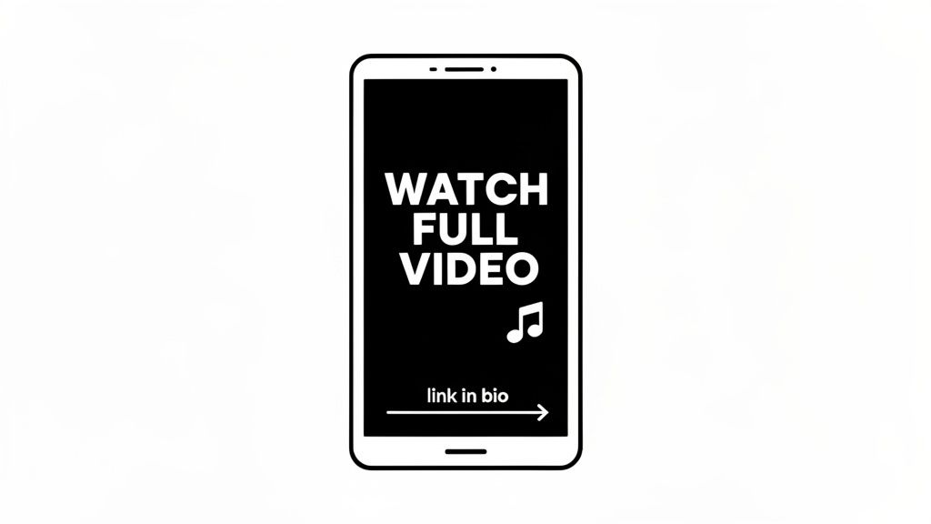 A graphic of a smartphone screen showing 'WATCH FULL VIDEO' and 'link in bio' with a music note.