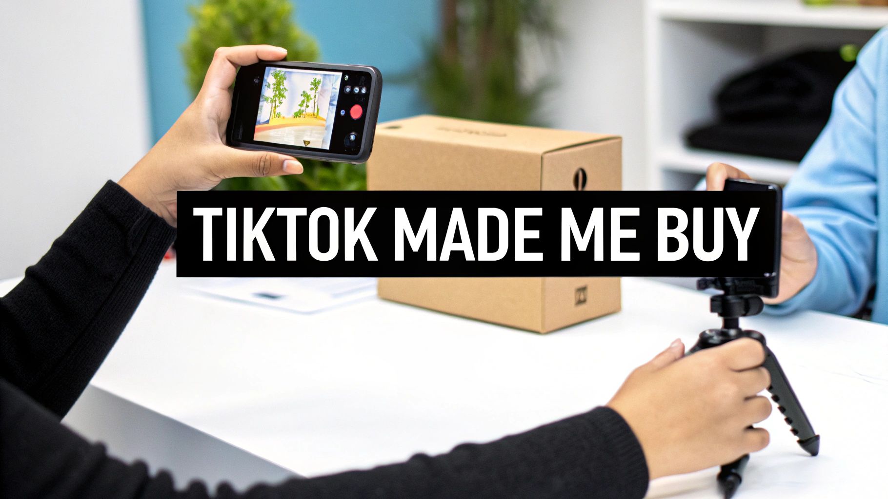 Hands recording a smartphone showing a virtual world, above a "TikTok Made Me Buy" banner and a package.