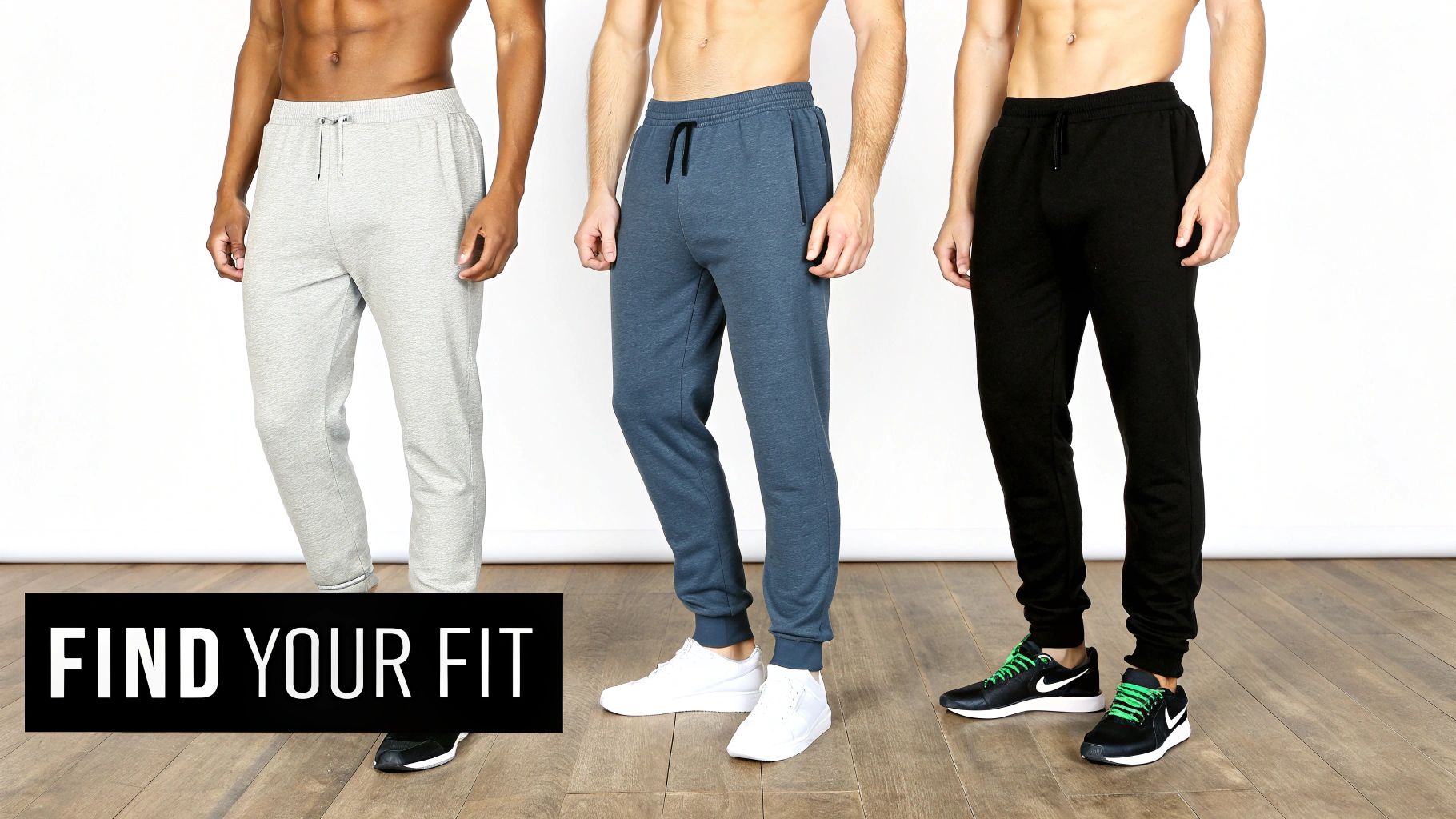 Three men showcasing different fits of grey, blue, and black athletic track pants with various shoes.