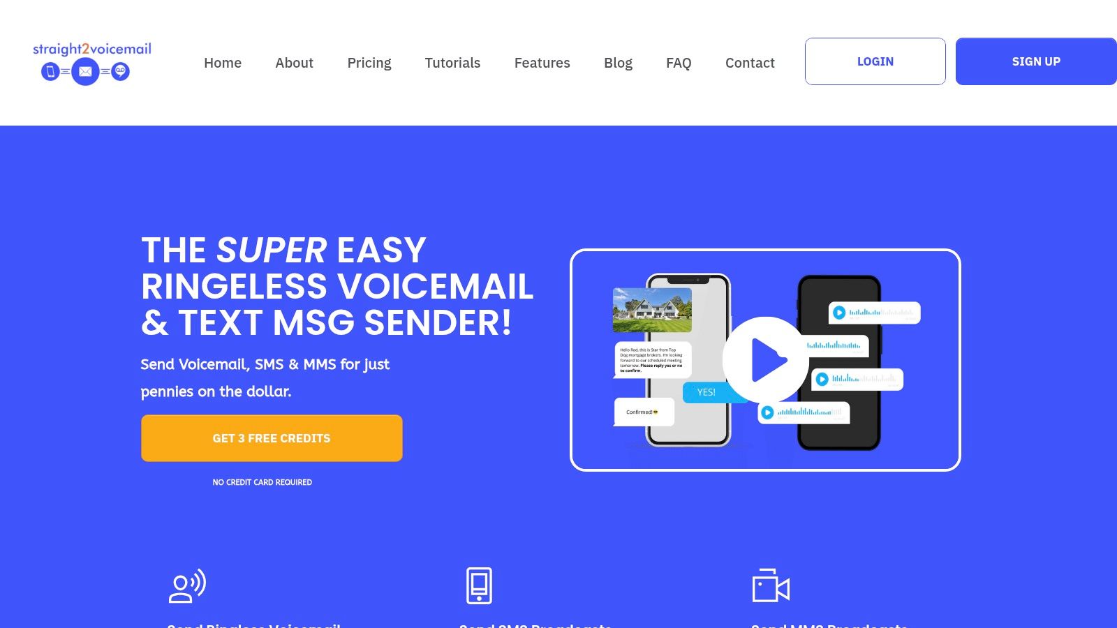 Straight 2 Voicemail (S2VM)
