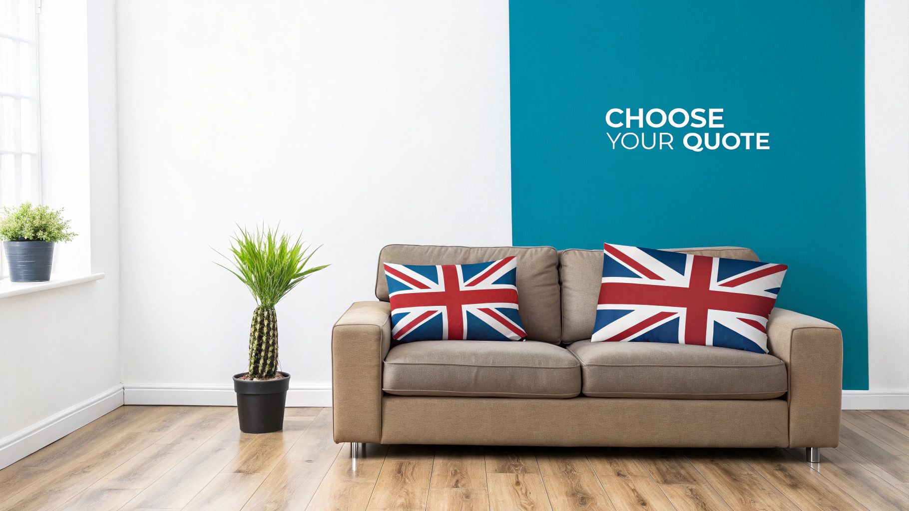 A modern living room with a beige sofa, two Union Jack pillows, and "CHOOSE YOUR QUOTE" on a teal wall.