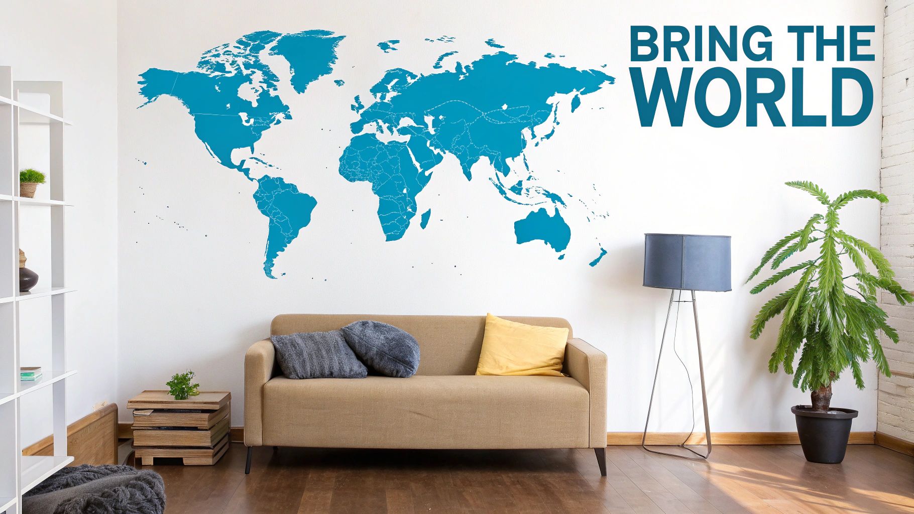 Modern room with a large blue world map wall sticker, 'BRING THE WORLD' text, and a beige sofa.
