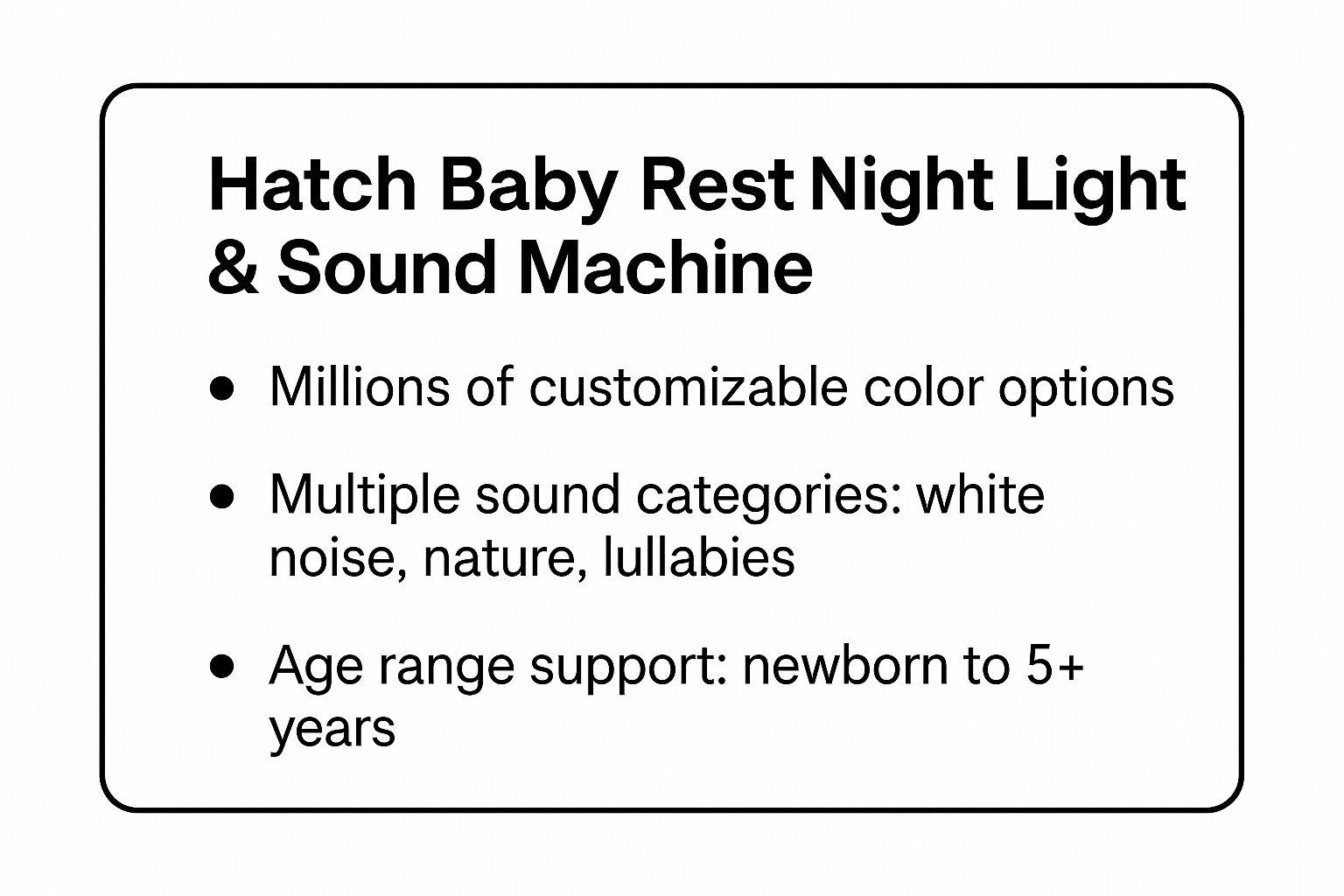 Infographic showing key data about Hatch Baby Rest Night Light & Sound Machine