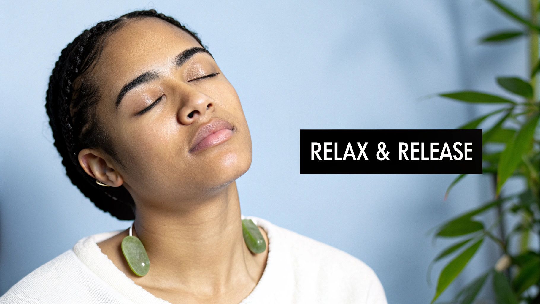 Stress Relief and Tension Release