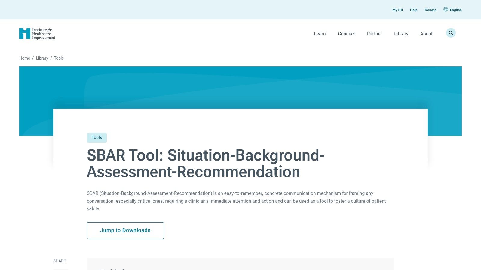 Institute for Healthcare Improvement (IHI) – SBAR Tool and Patient Safety Essentials Toolkit