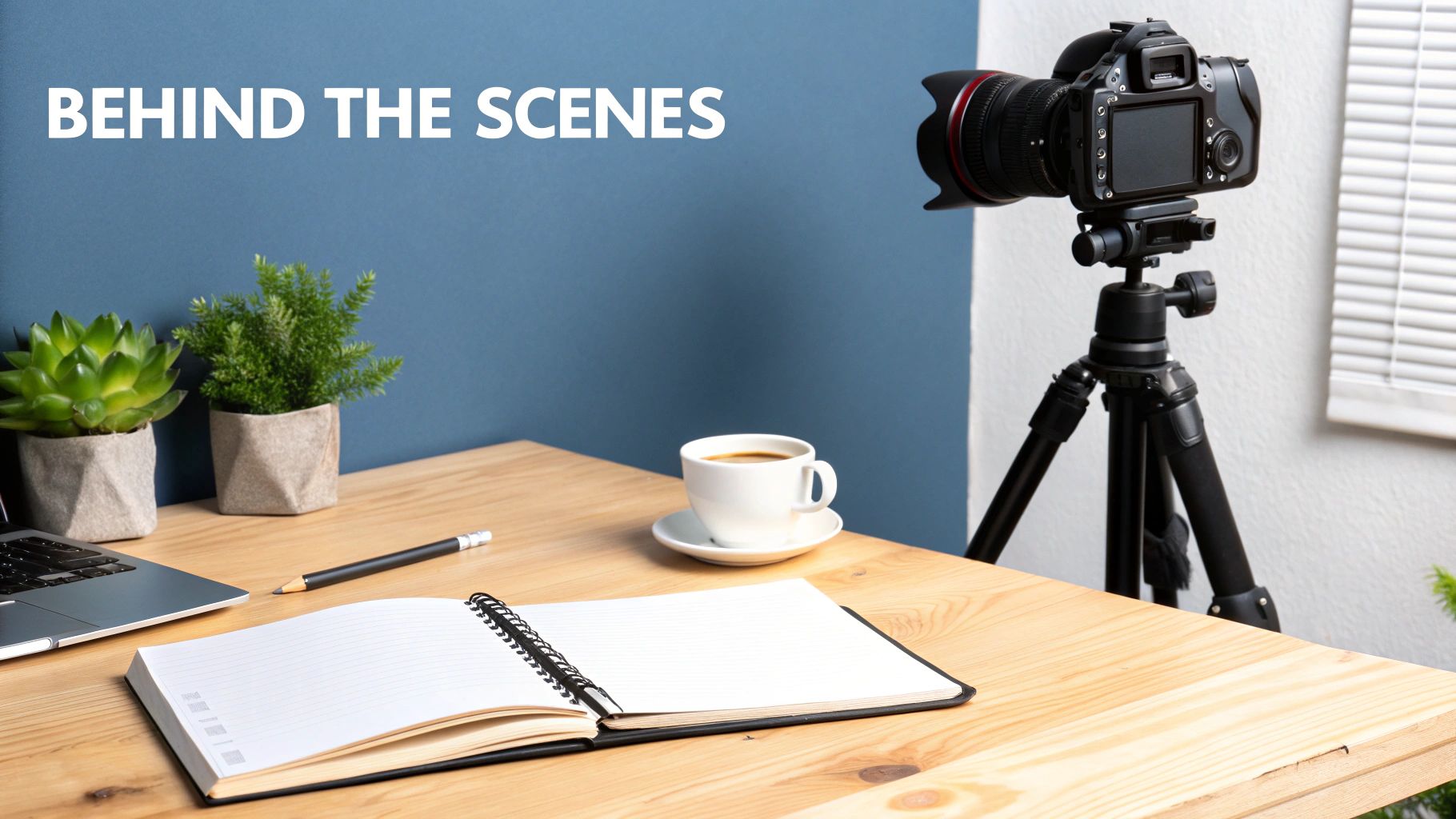 Behind-the-Scenes Content