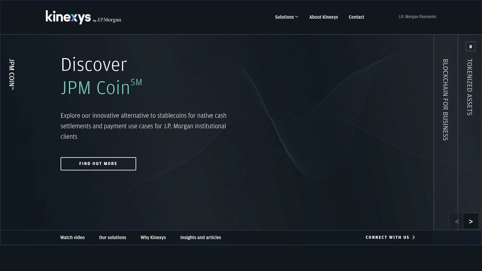 J.P. Morgan – Kinexys (formerly Onyx) / JPM Coin