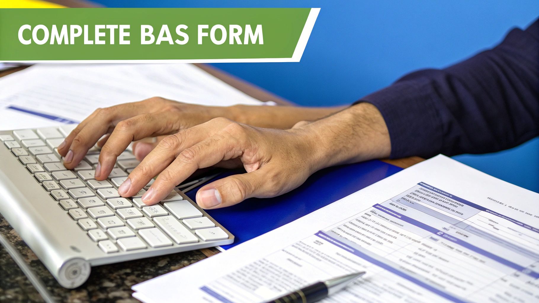 Complete BAS Form