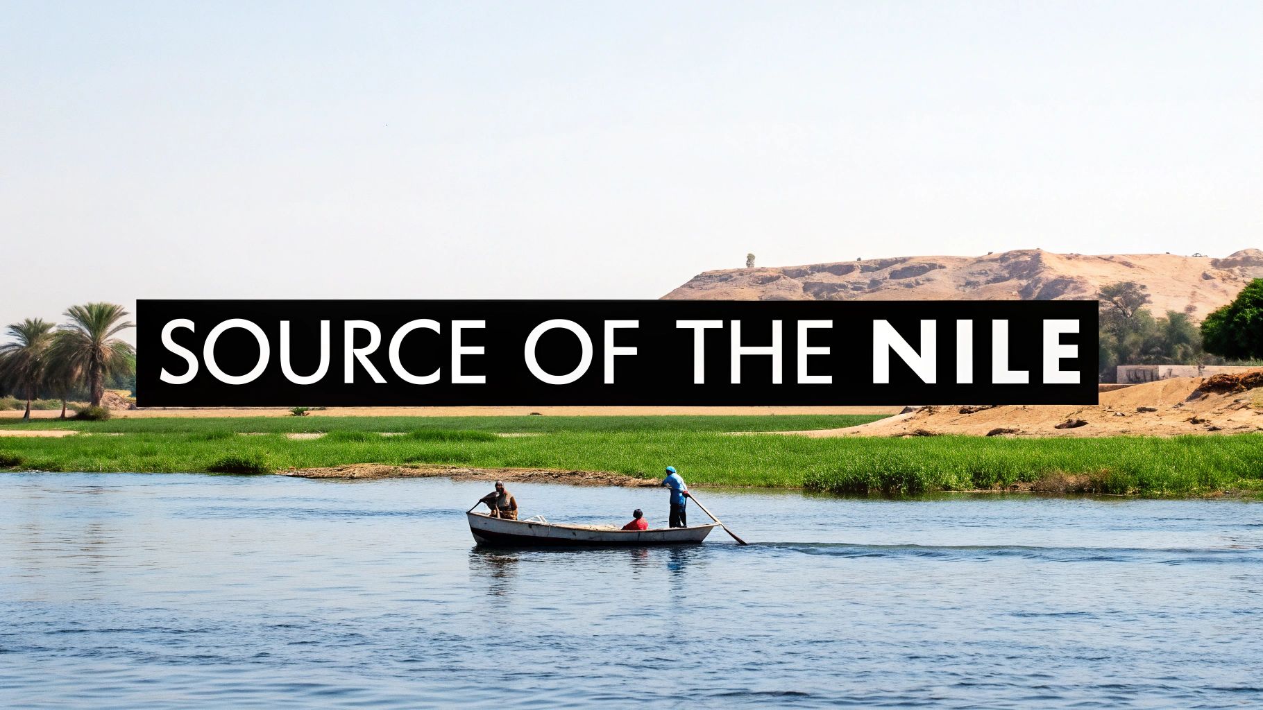 Jinja City and Source of the Nile