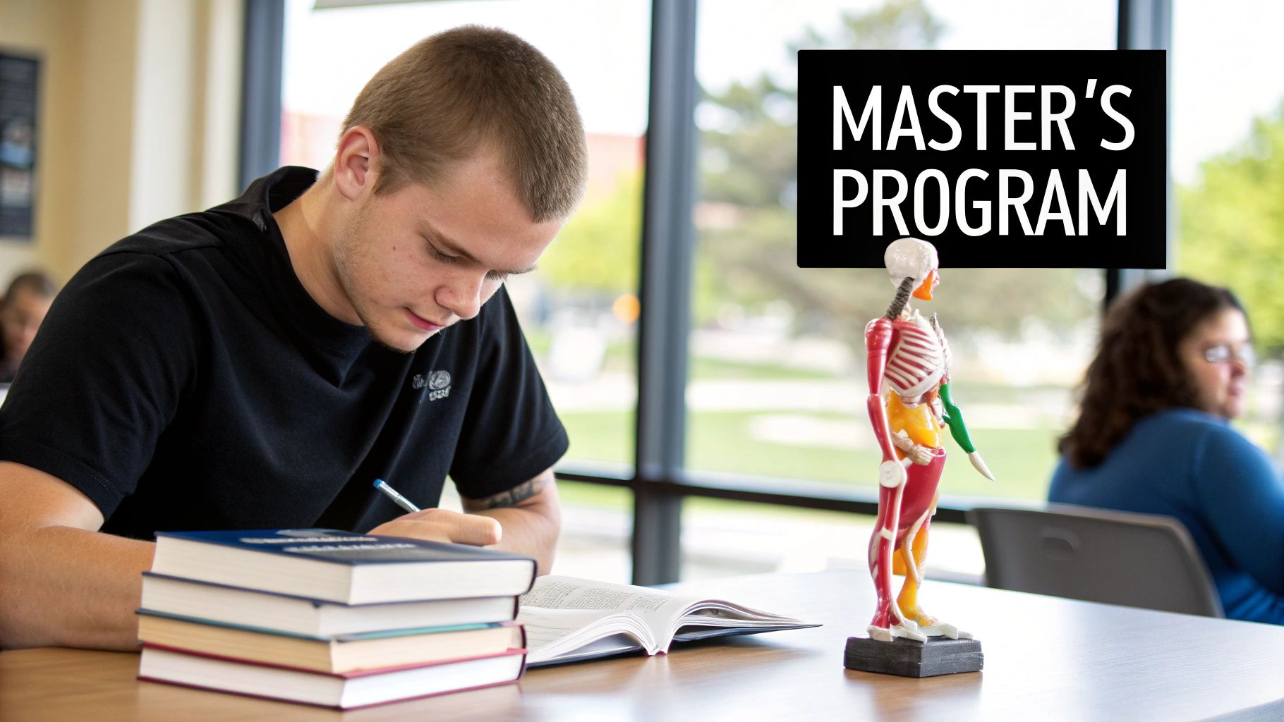 A student studies with books and an anatomical model, with a 'MASTER'S PROGRAM' sign nearby.