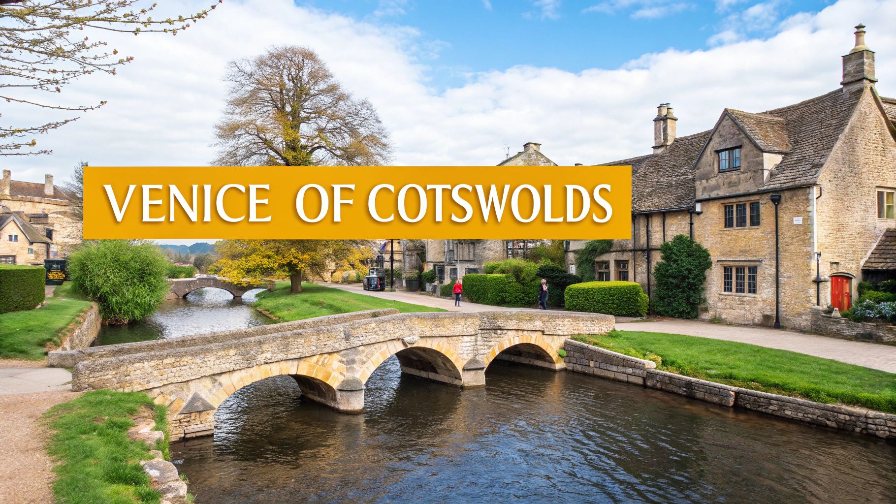 Bourton-on-the-Water, Gloucestershire