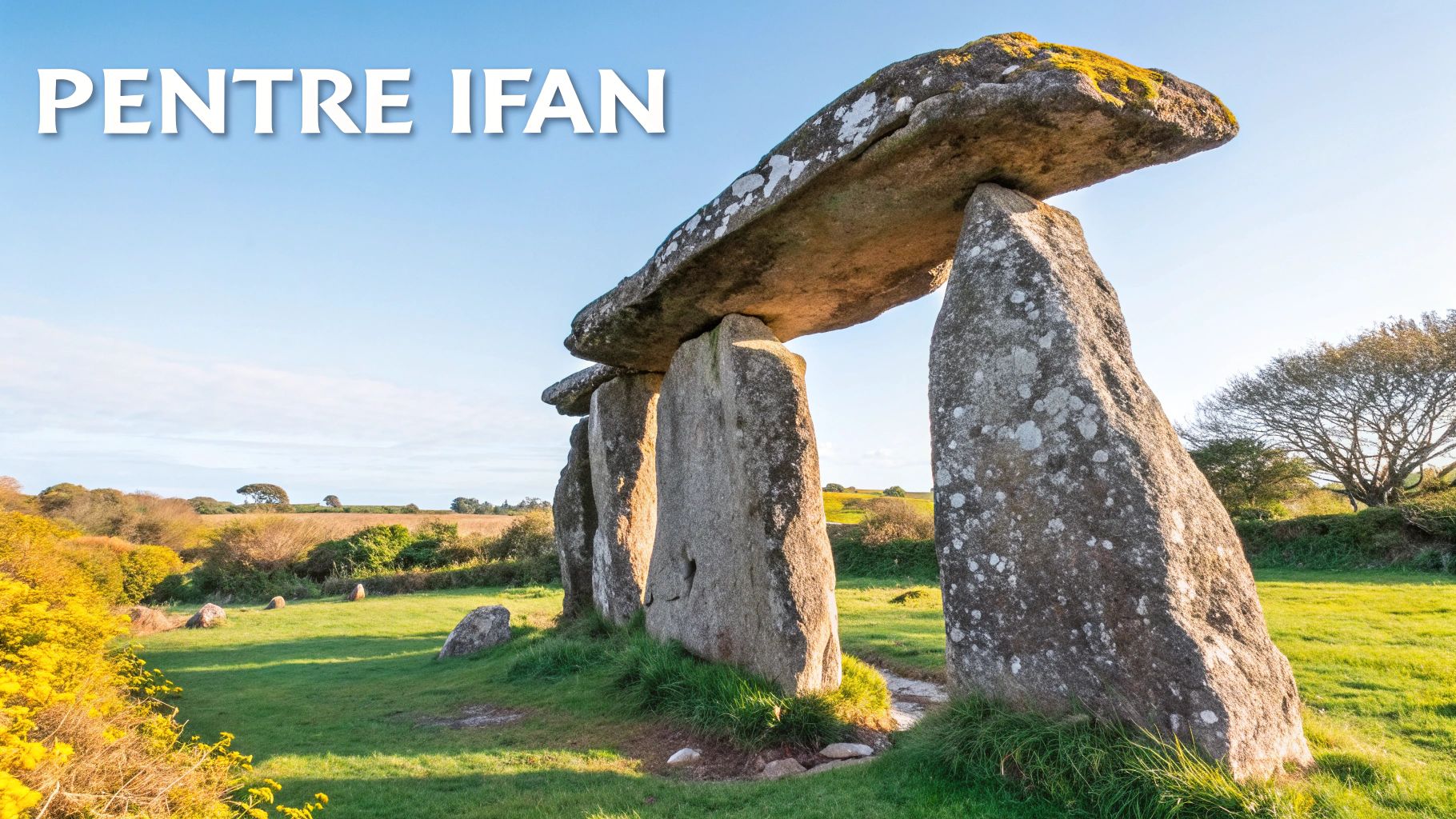 Stonehenge of Wales (Pentre Ifan)