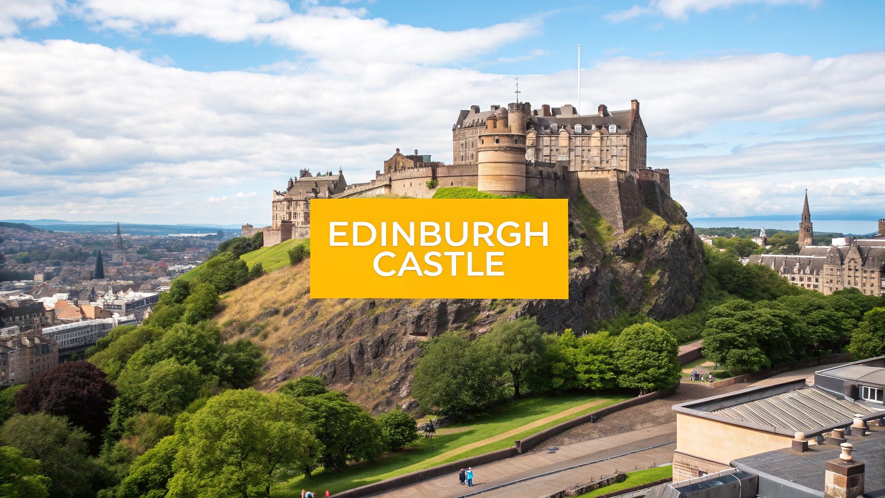 Edinburgh Castle