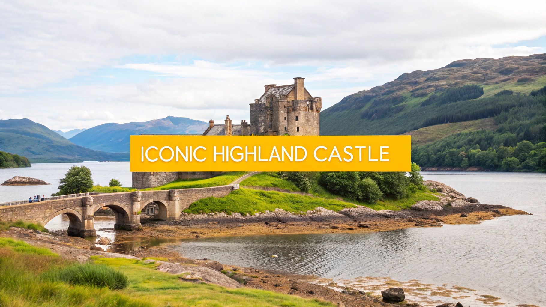 Eilean Donan Castle stands majestically on a loch, connected by an ancient stone bridge, surrounded by Scottish Highlands.