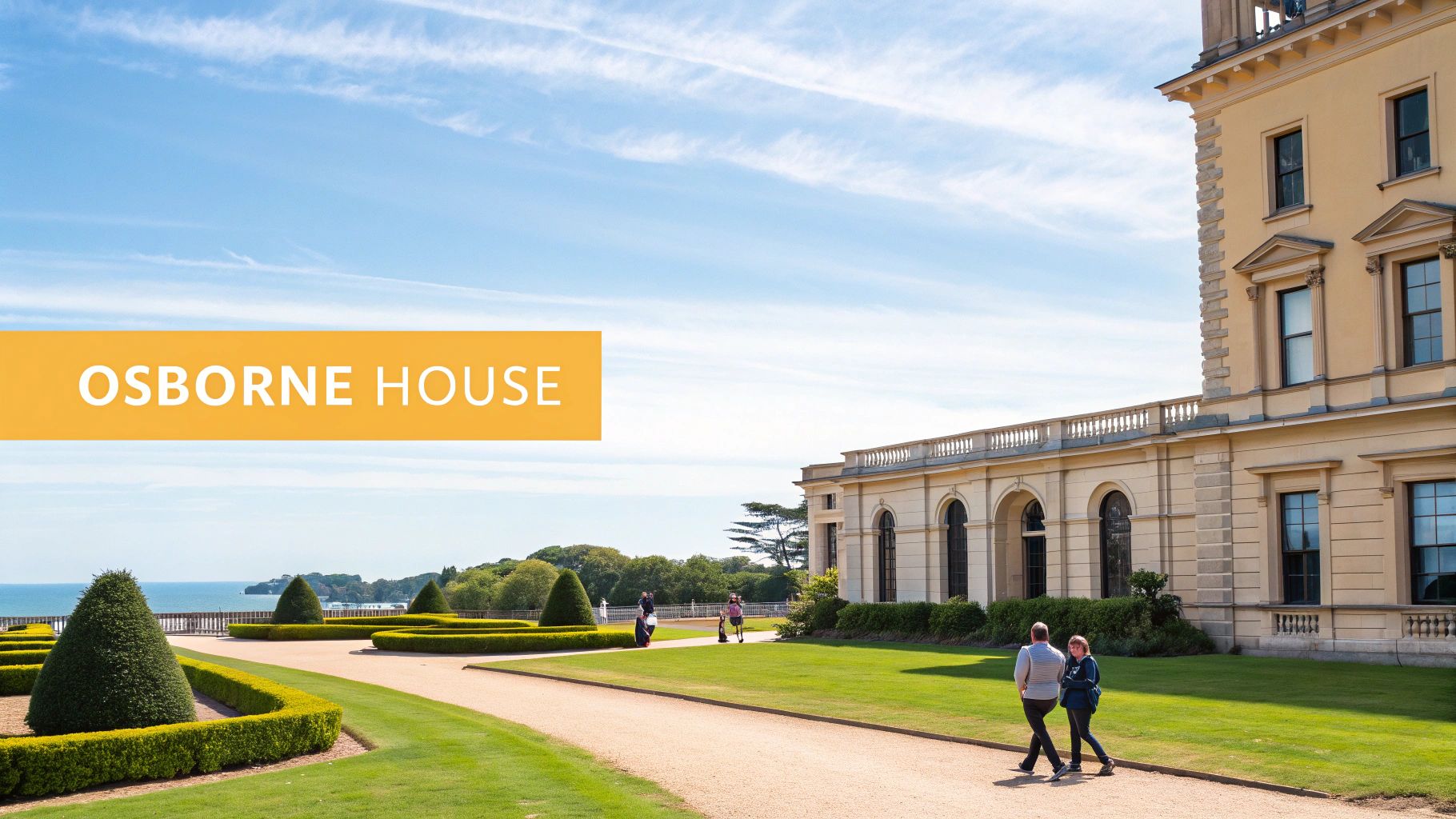 Osborne House, a grand yellow building with manicured gardens and people walking, overlooking the sea.