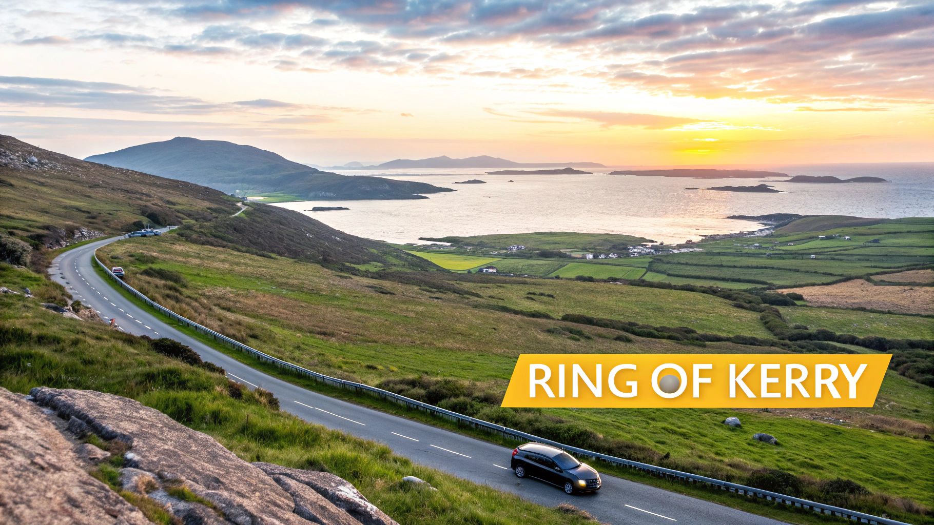 Scenic Ring of Kerry coastal road at sunset, with green hills, ocean, and distant islands.