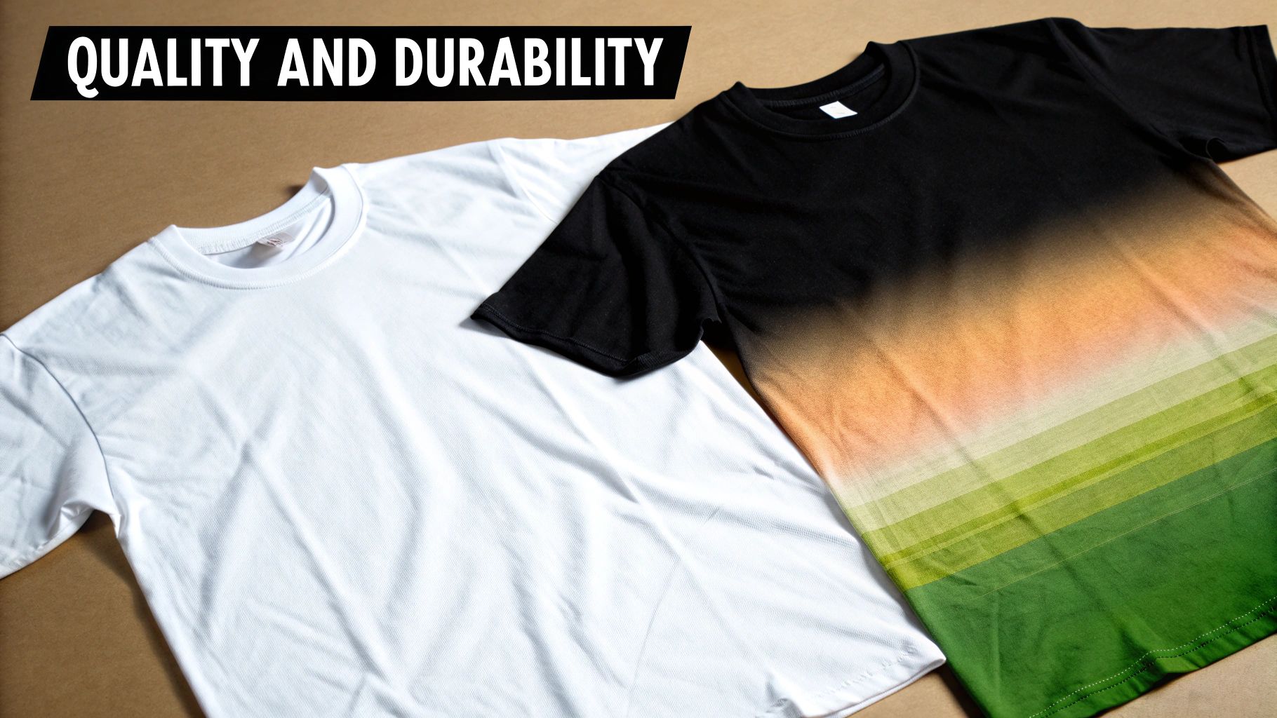 Two t-shirts, one plain white and one with a vibrant gradient design, highlighting quality and durability.