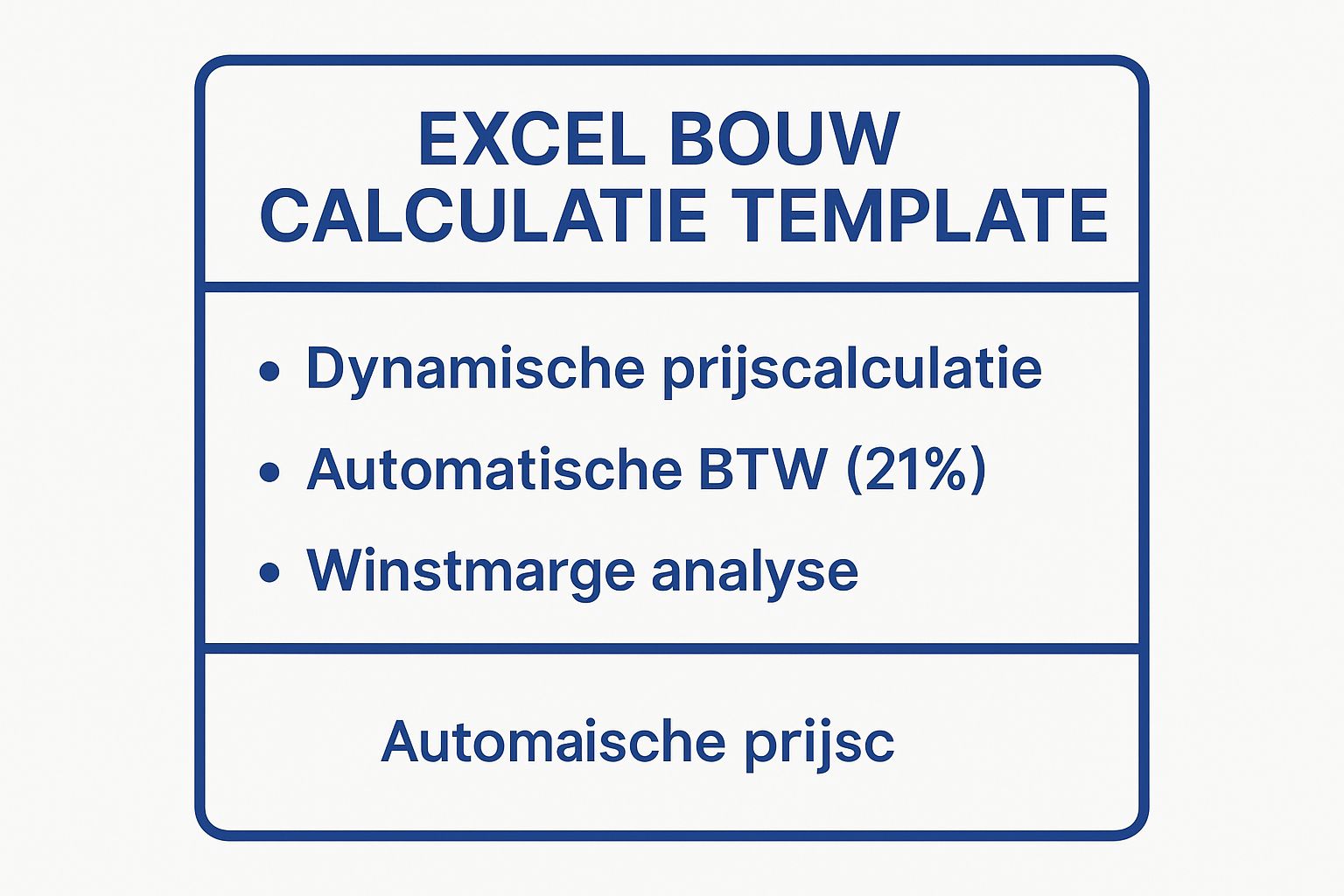 Infographic showing key data about Excel Bouw Calculatie Template