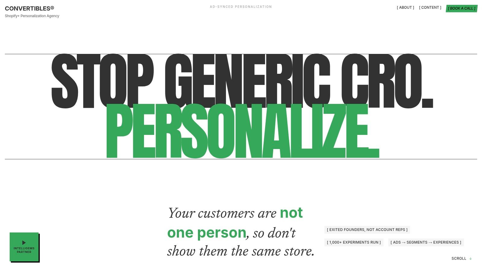1. CONVERTIBLES: Segment-Specific Onsite Experiences