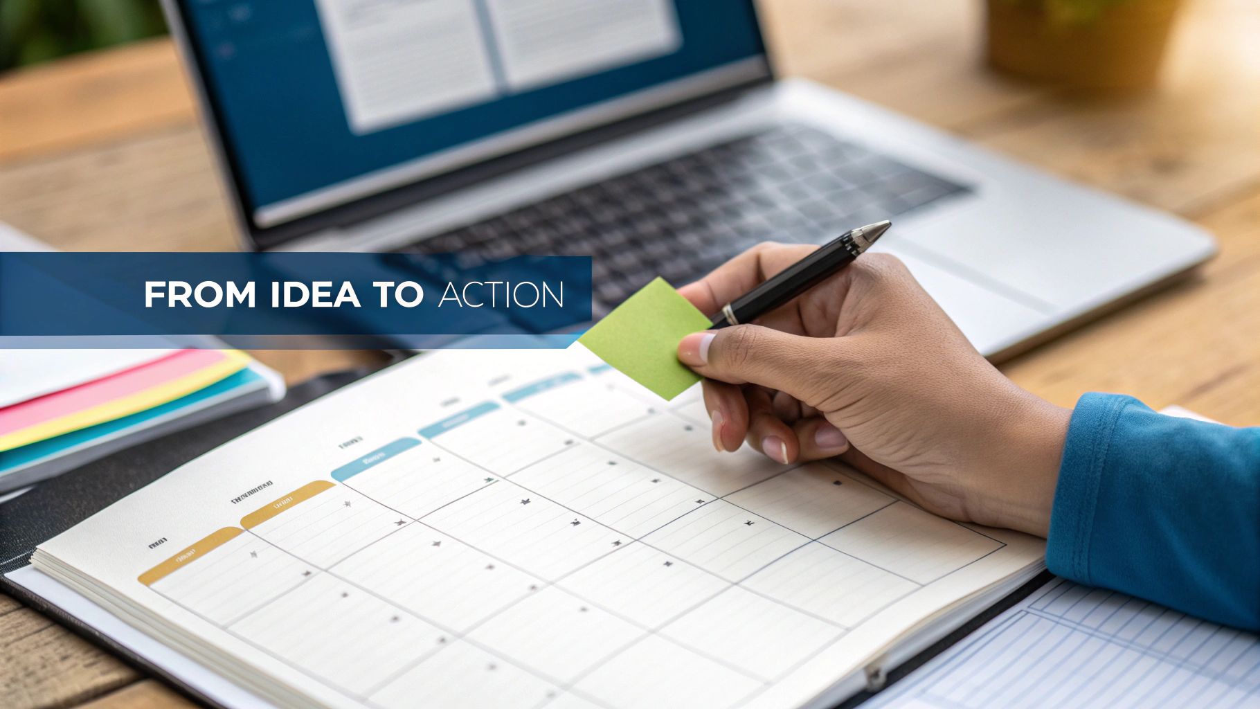 A person reviewing notes at a desk, turning ideas into a project plan.