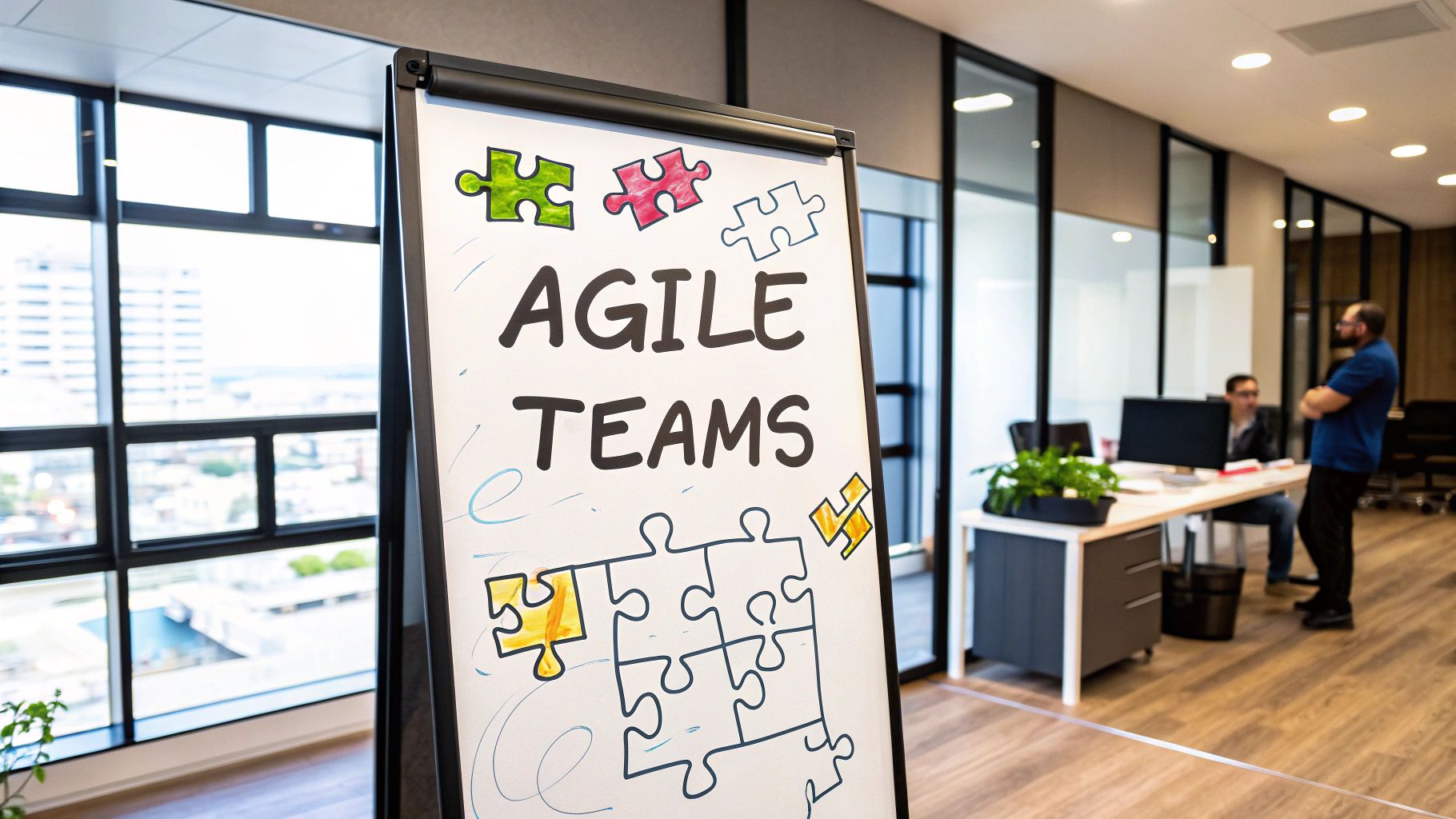 Your Guide to Modern Agile Team Structure