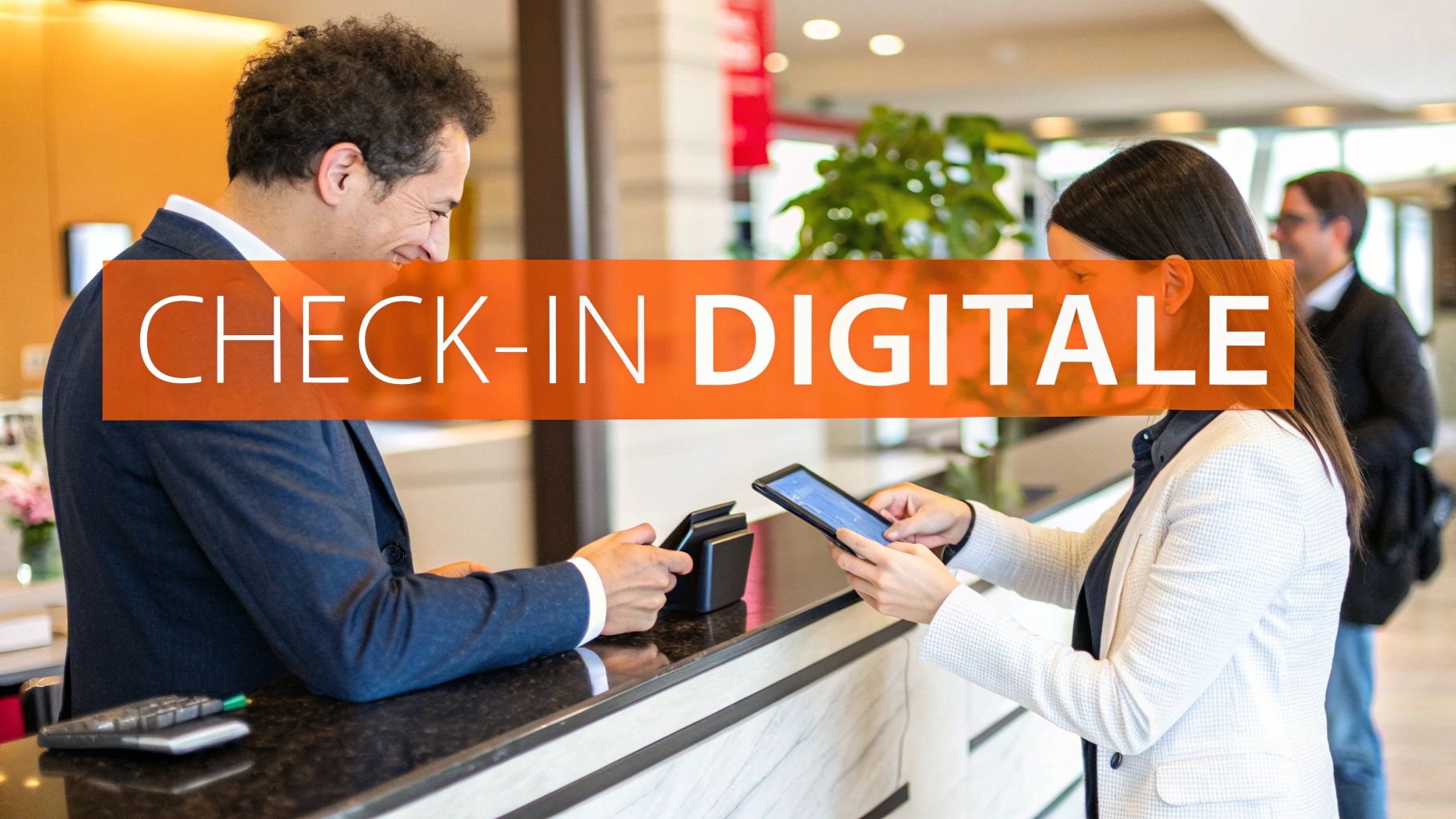 Thumbnail for: Guida al check-in alberghiero: come renderlo digitale e veloce