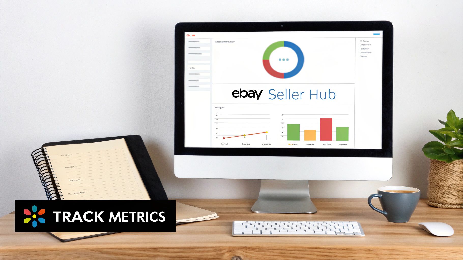 A desktop computer displays eBay Seller Hub with data metrics, charts, and graphs on a wooden desk.