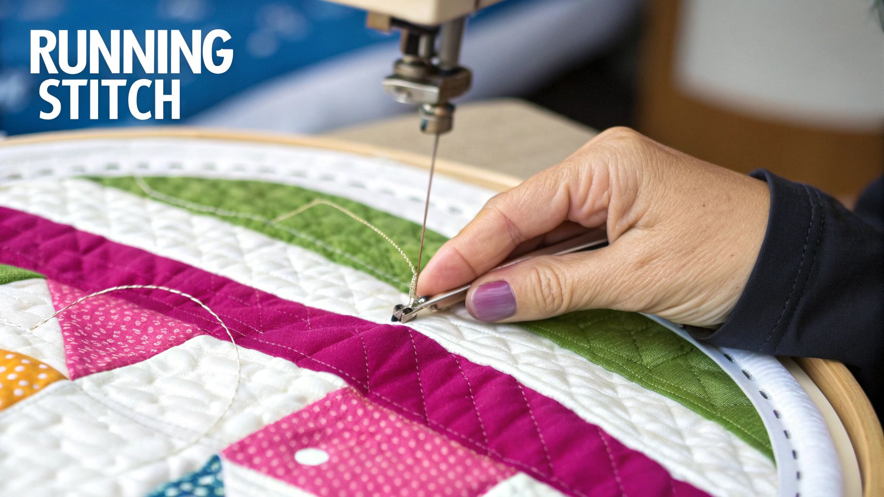 Close-up of a hand using a tool to create a running stitch on a colorful quilted fabric.