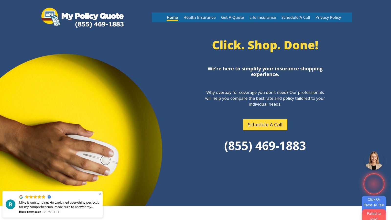 My Policy Quote website screenshot showing their 'Click. Shop. Done!' motto and contact information.