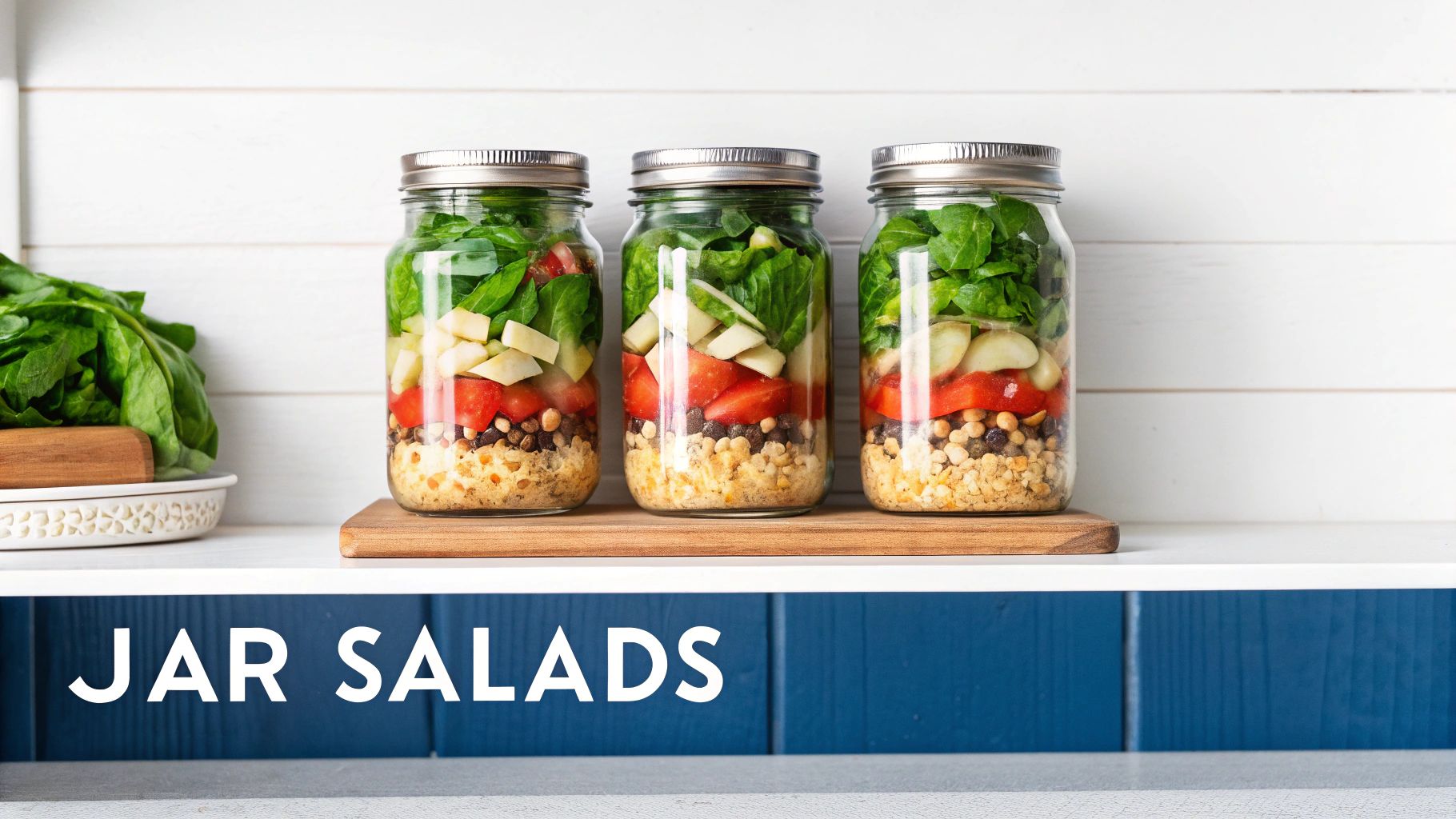Mason Jar Salads