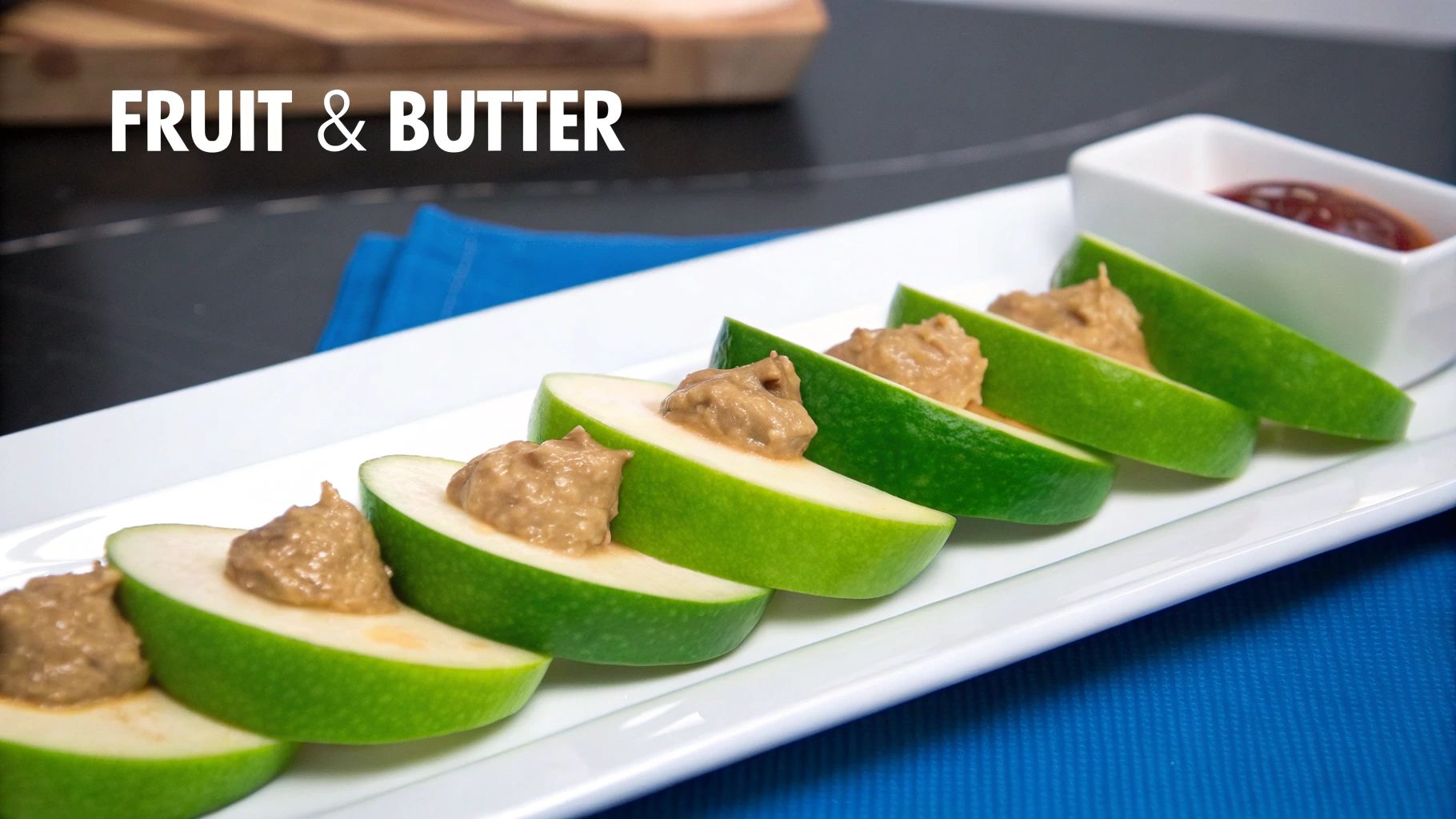 Fruit and Nut Butter Combinations