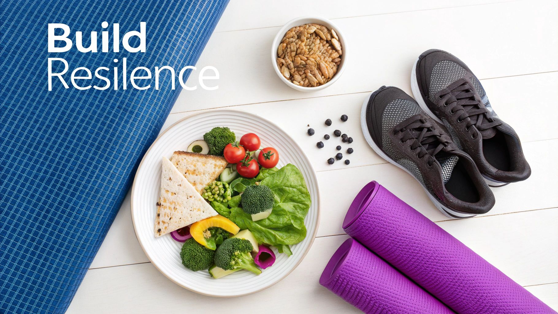 Flat lay of healthy meal, running shoes, and yoga mats, promoting wellness and resilience.