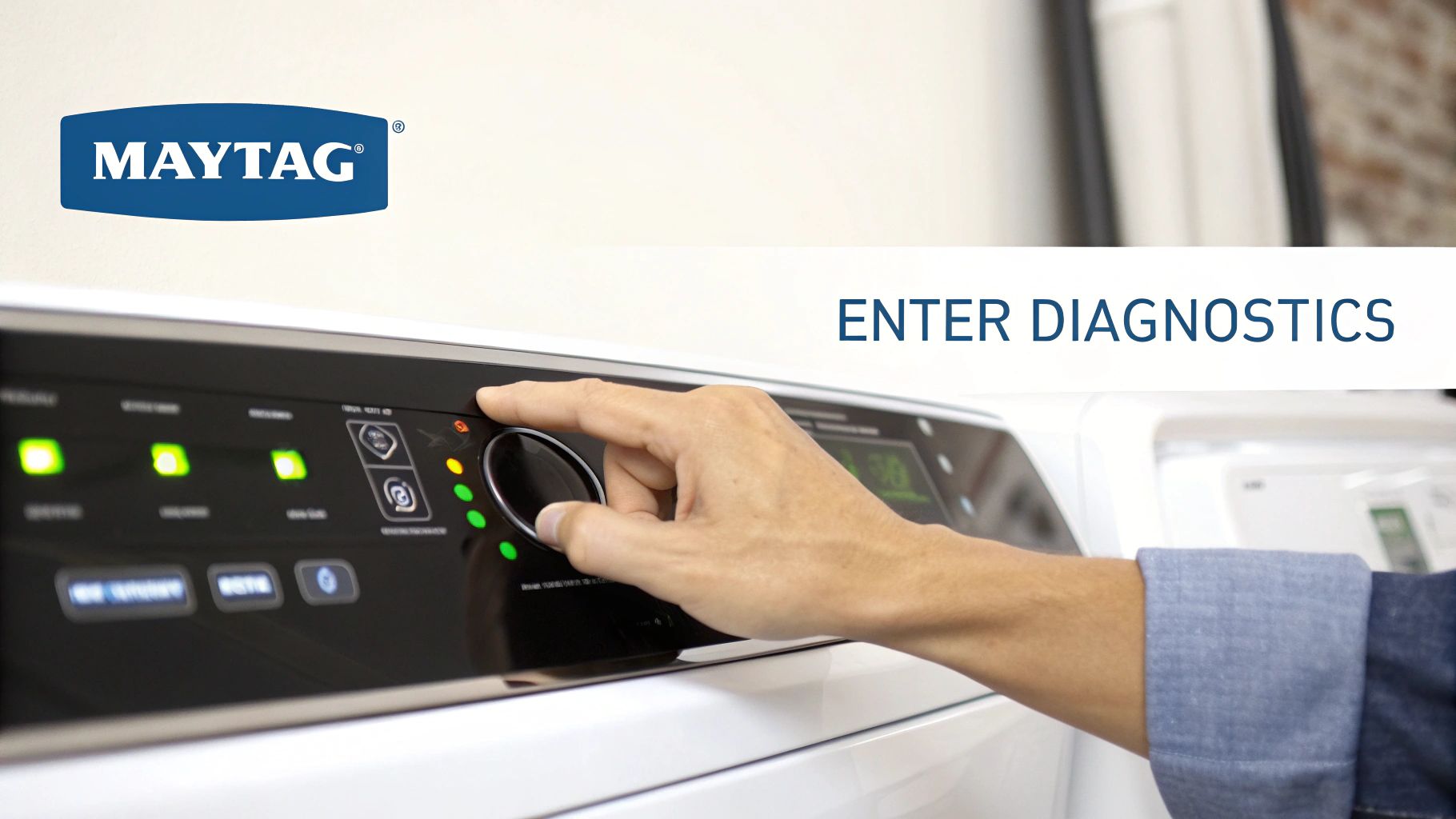 A hand interacts with the illuminated control panel of a Maytag washing machine, entering diagnostics.