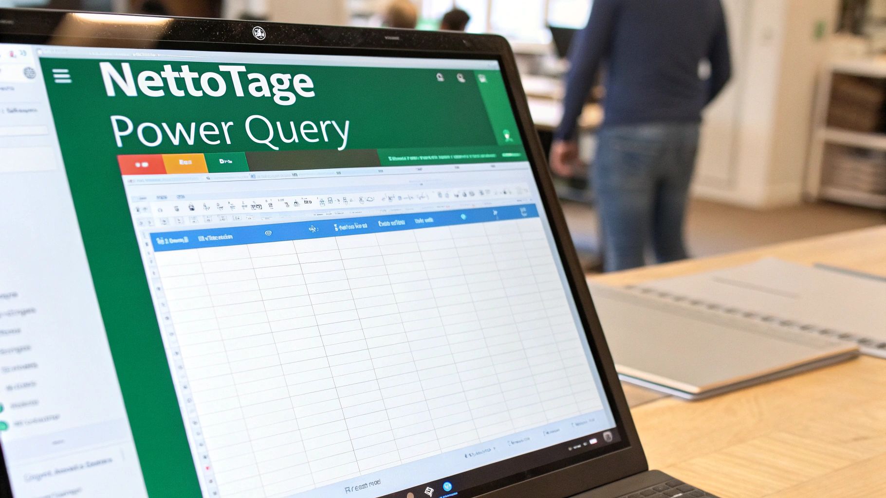 Un ordinateur portable affiche l'application NettoTage Power Query avec une feuille de calcul Excel.