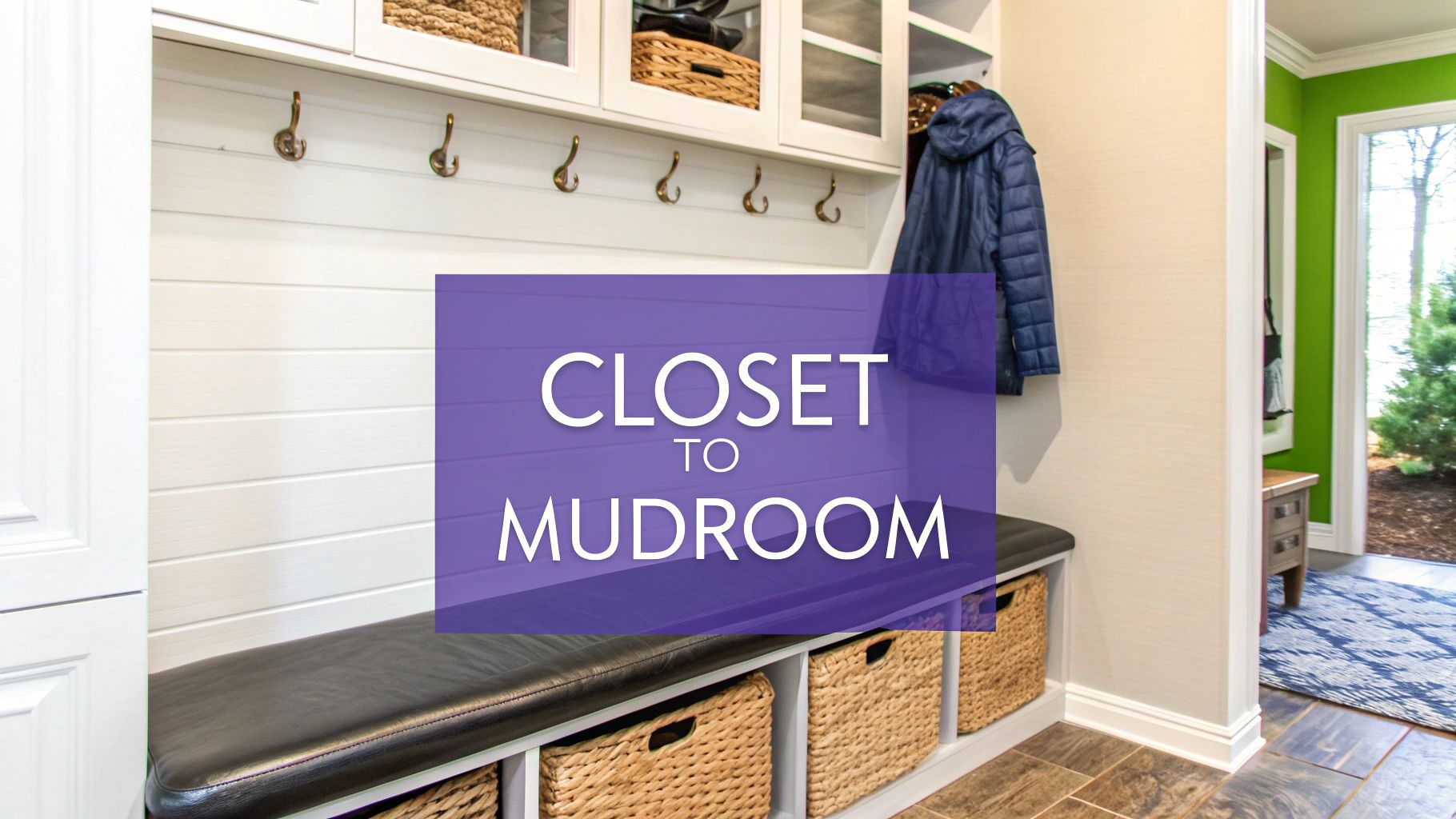 Convert closet to mudroom: A Quick, Stylish Transformation