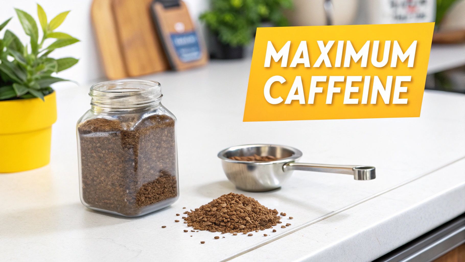 A jar and a pile of instant coffee granules on a white counter with a 'MAXIMUM CAFFEINE' banner.