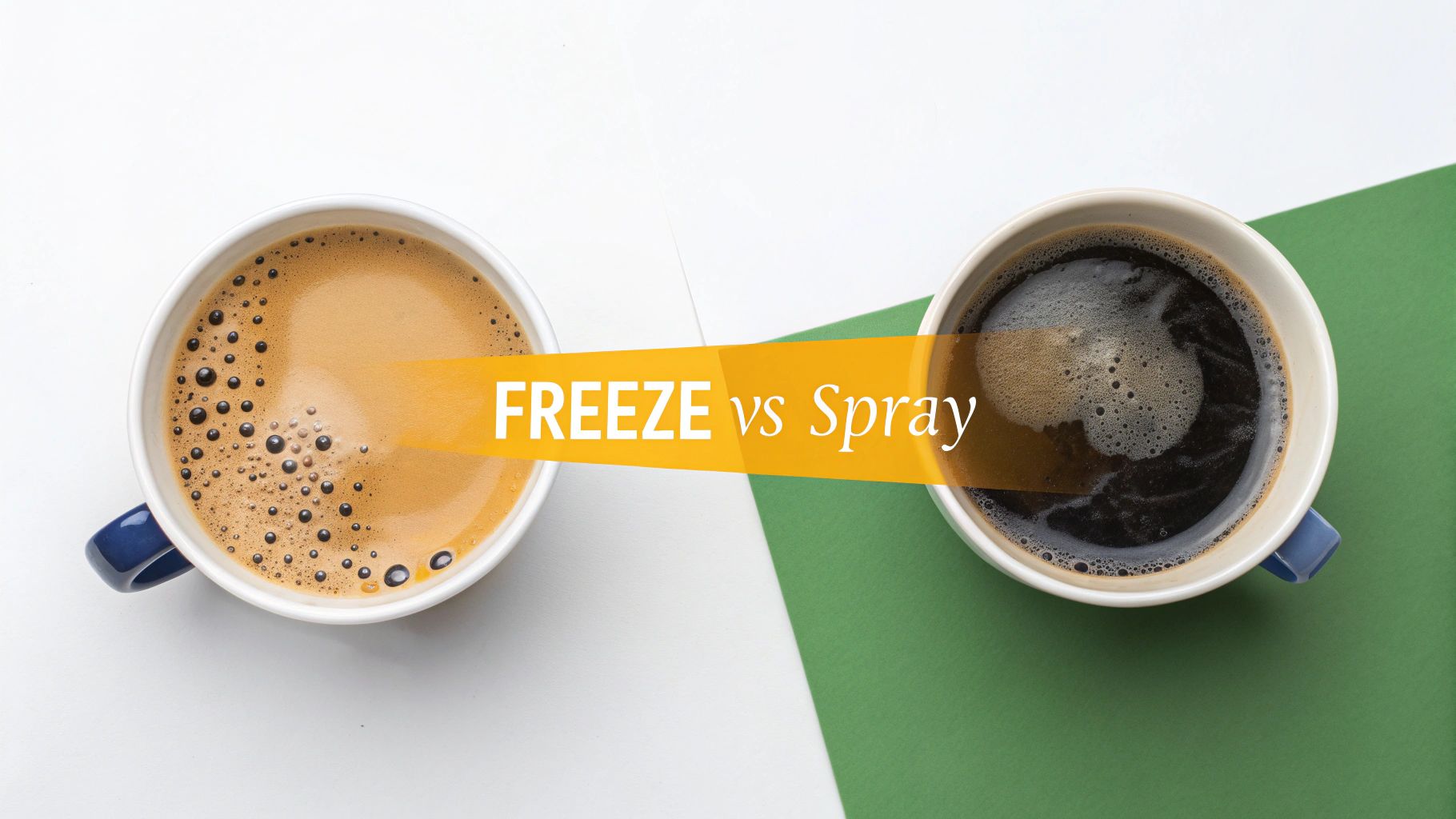 Two coffee mugs comparing freeze dried vs spray dried coffee