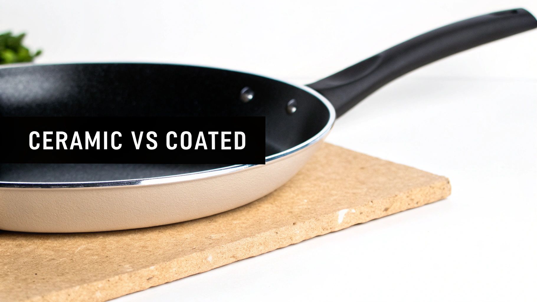 Ceramic versus coated nonstick frying pans comparison on wooden cutting board