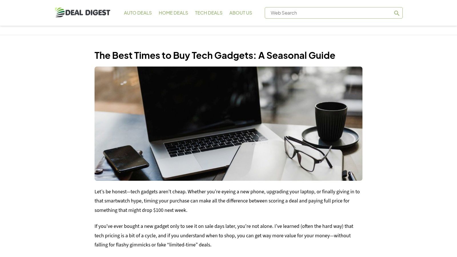 Deal Digest – "The Best Times to Buy Tech Gadgets: A Seasonal Guide"