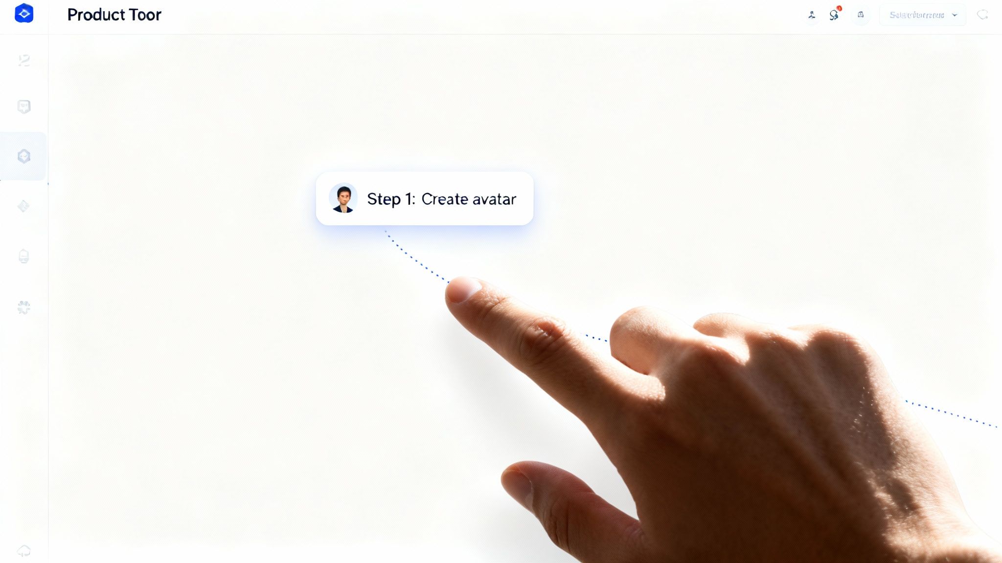 A hand points at a digital prompt 'Step 1: Create avatar' in a product tour interface.